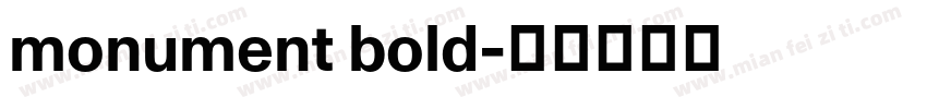monument bold字体转换